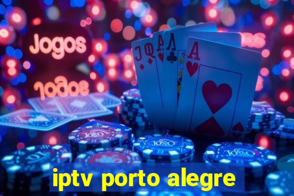 iptv porto alegre